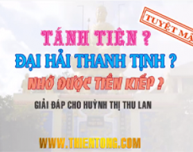Đại Hải Thanh Tịnh – Tuyệt Mật – Giải Đáp Cho Huỳnh Thị Thu Lan