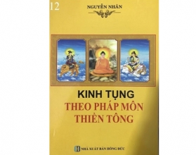 KINH TỤNG  THEO PHÁP MÔN THIỀN TÔNG