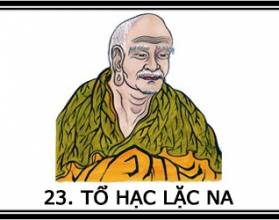 Tổ 23: ​Tổ Hạc Lạc Na