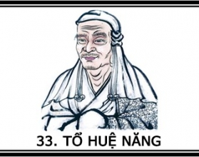 Tổ 33: Tổ Huệ Năng 