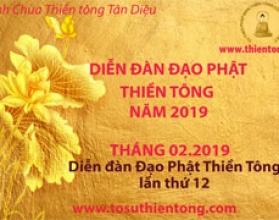 Diễn Đàn Đạo Phật THIỀN TÔNG - tháng 2.2019