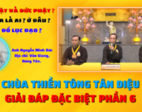 Giải đáp đặc biệt – Phần 6: Vị Chúa Chủ là ai?