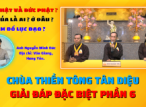 Giải đáp đặc biệt – Phần 6: Vị Chúa Chủ là ai?