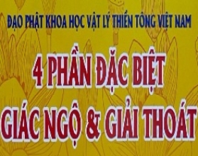 4 phần đặc biệt giác ngộ & giải thoát